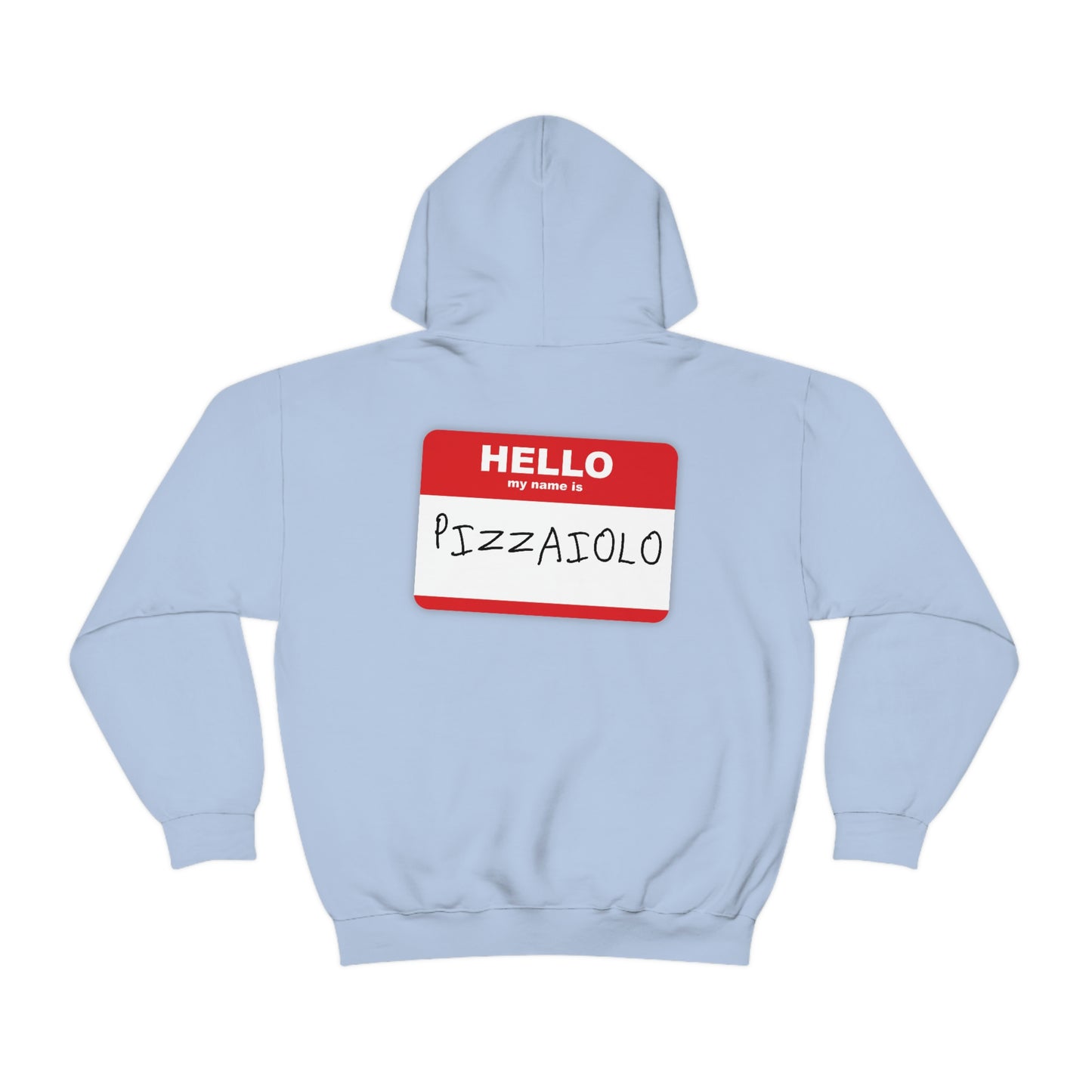 PIZZAIOLO IS MY NAME