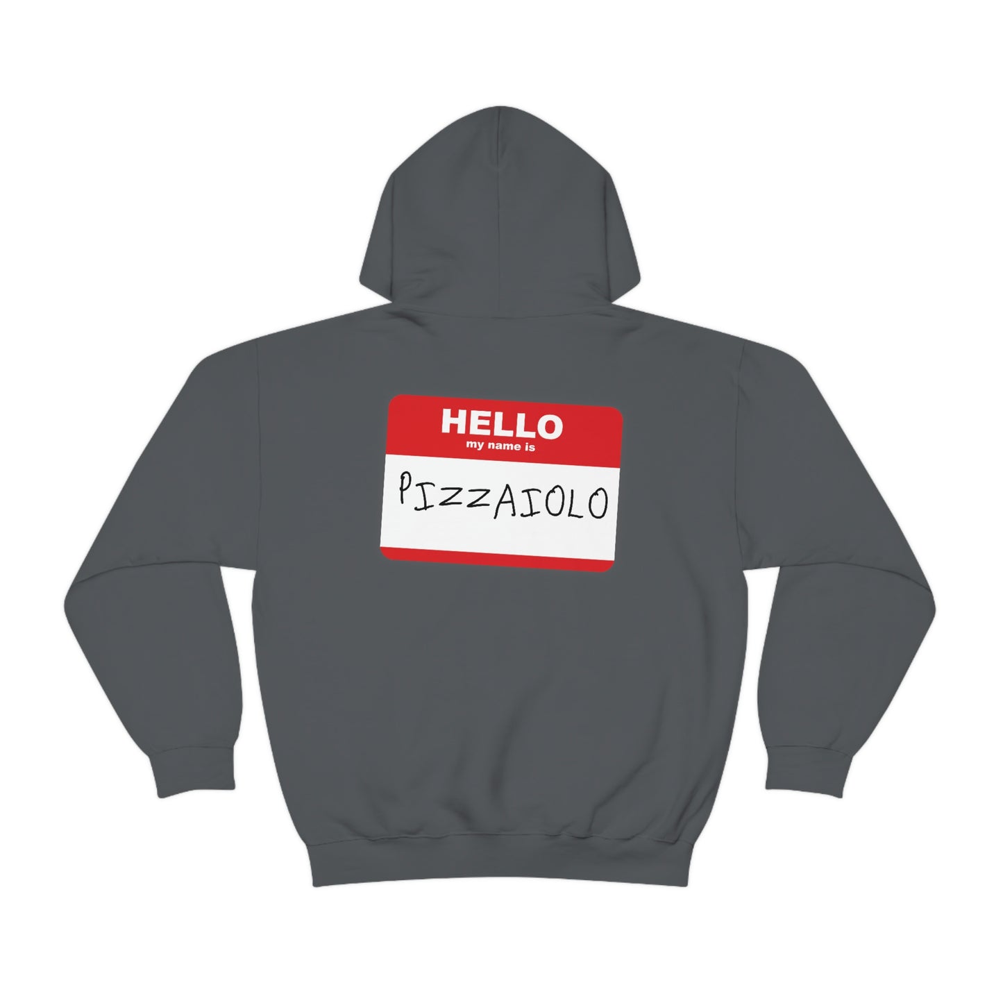 PIZZAIOLO IS MY NAME