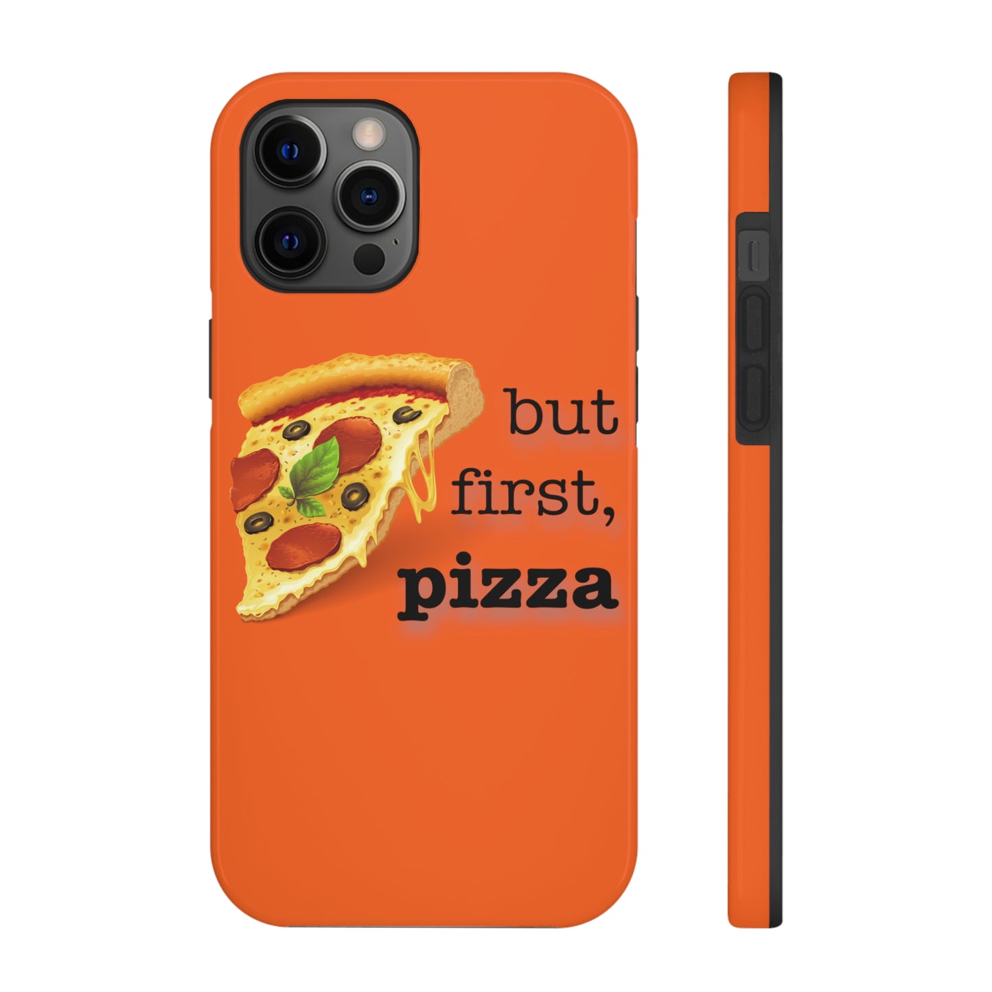 BUT FIRST, PIZZA