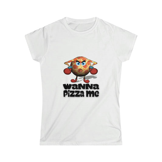 WANNA PIZZA ME