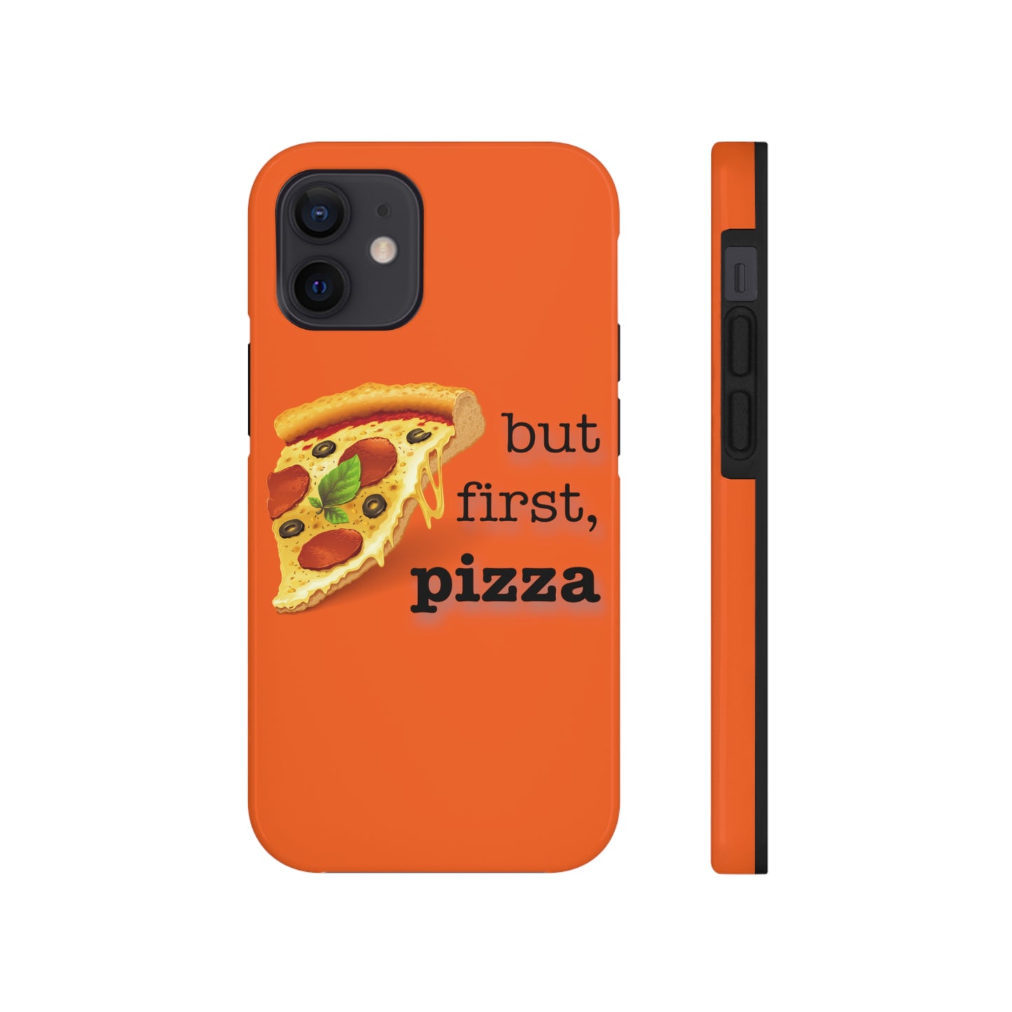 BUT FIRST, PIZZA